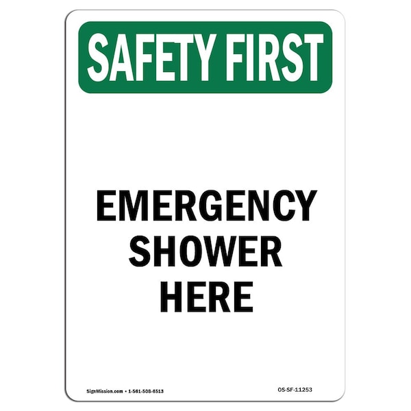 Safety Sign, OSHA SAFETY FIRST, 5" Height, Emergency Shower Here, Portrait, 10PK